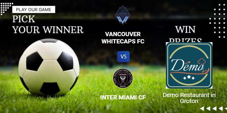 25 May Vancouver Whitecaps Fc Vs Inter Miami Cf