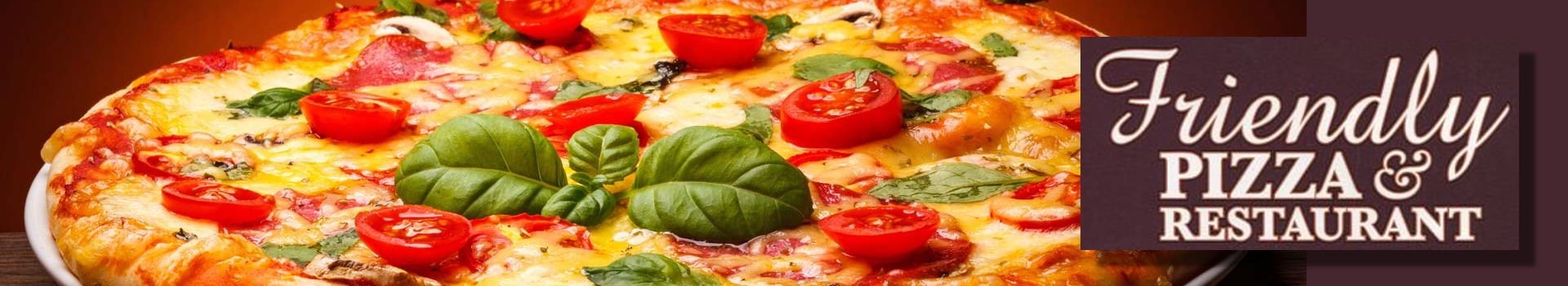 Friendly Restaurant & Pizza