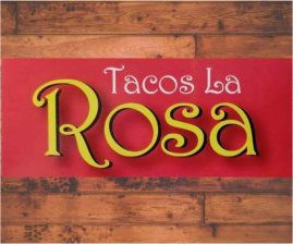 Tacos La Rosa