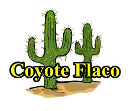 Coyote Flaco, 50 Higgins Hwy